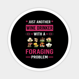 Wine Drinker Foraging Forage Forager Magnet